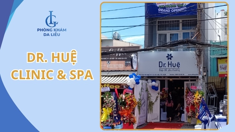 Dr. Huệ Clinic & Spa