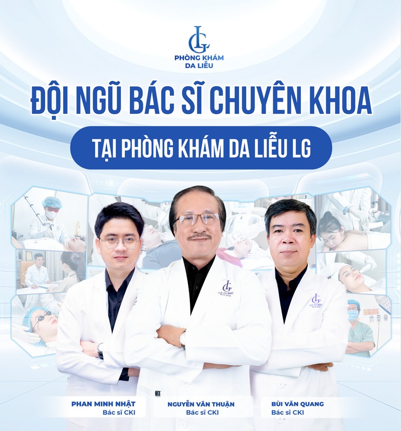 đội ngũ bác sĩ của phòng khám da liễu LG