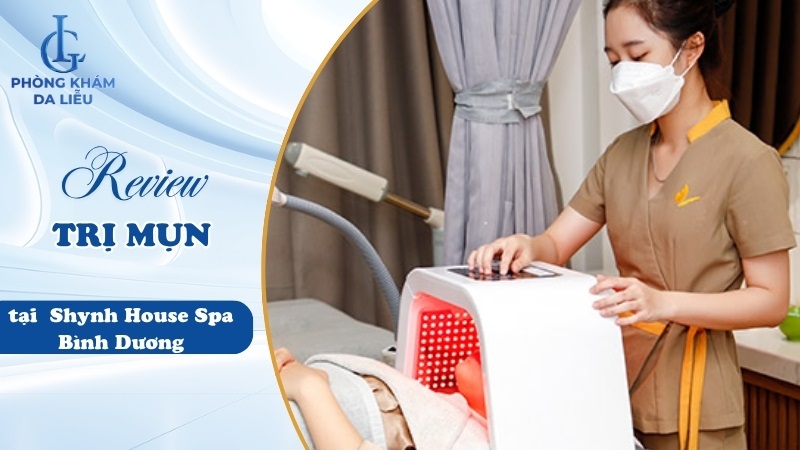 địa chỉ trị mụn Bình Dương Shynh Beauty