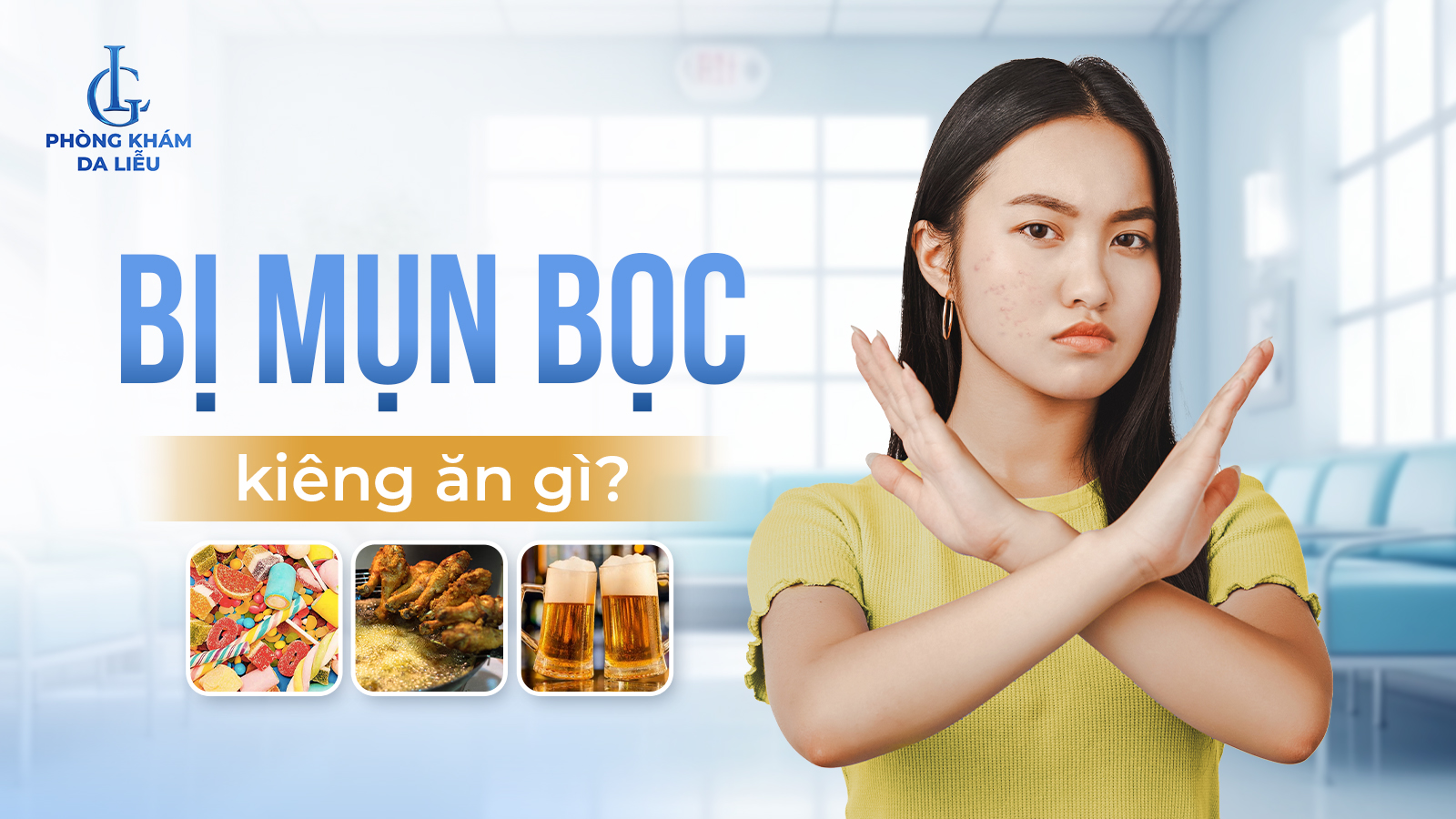 bị mụn bọc kiêng ăn gì và nên ăn gì?