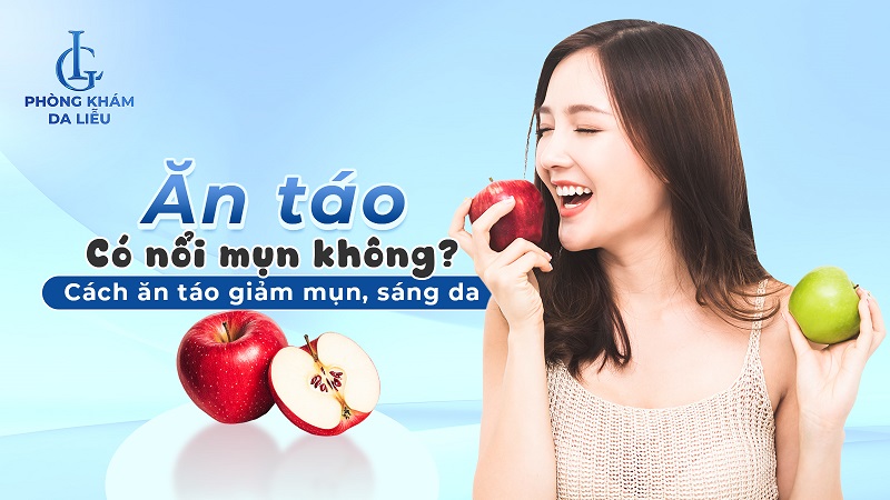 Ăn táo có nổi mụn không