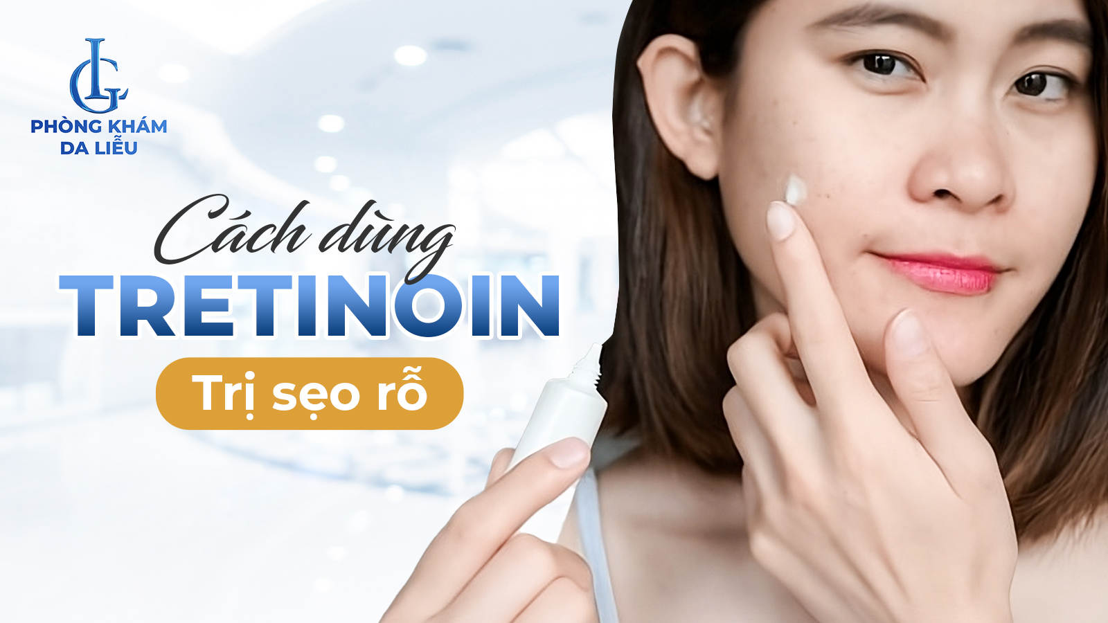 tretinoin trị sẹo rỗ